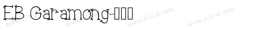 EB Garamong字体转换